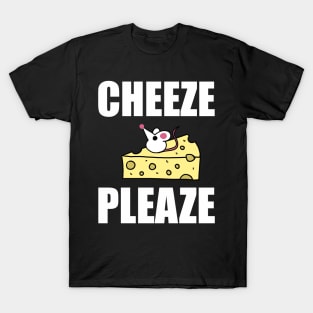 Tiny Mouse asks "Cheeze Pleaze" T-Shirt